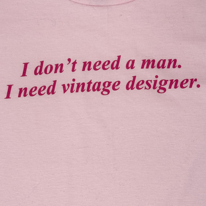 The "Don't Need a Man" Tee