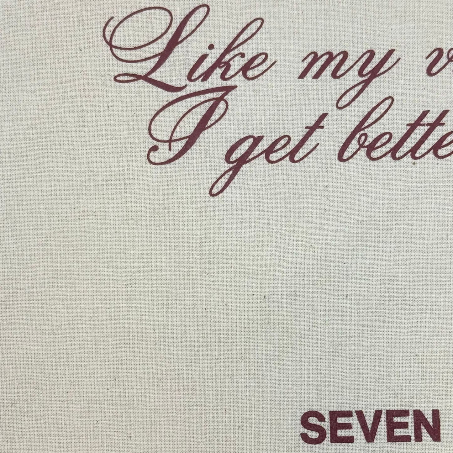 The "Get Better With Age" Tote